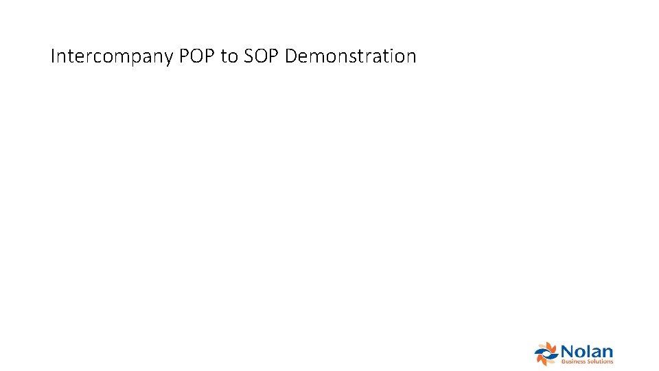 Intercompany POP to SOP Demonstration 