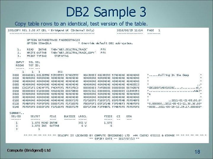 DB 2 Sample 3 Copy table rows to an identical, test version of the
