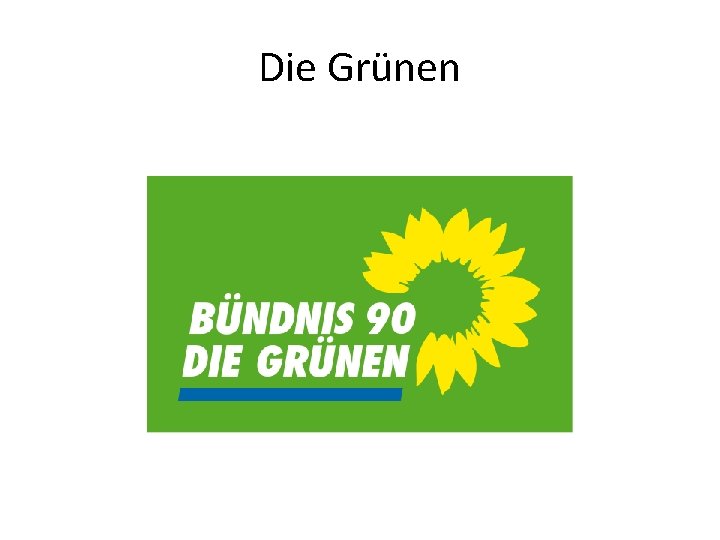 Die Grünen 
