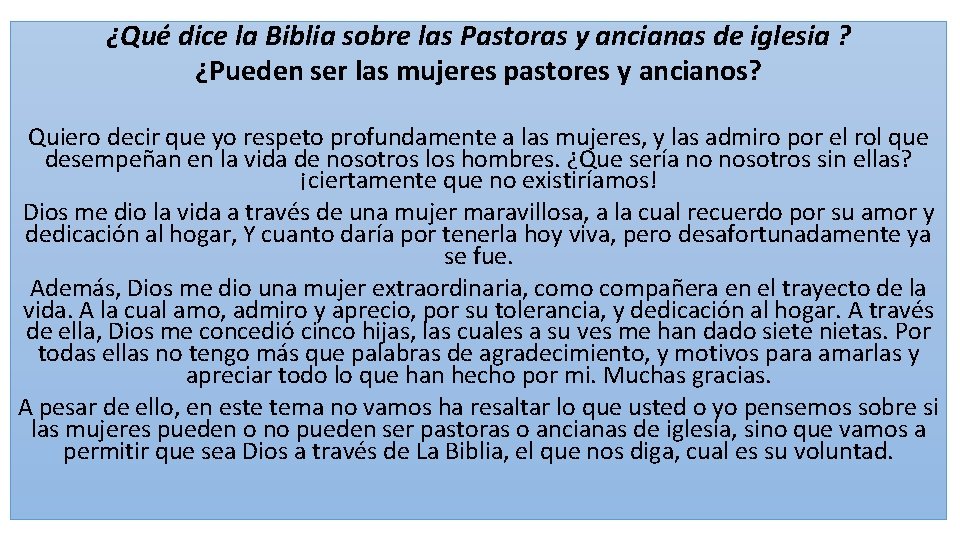 ¿Qué dice la Biblia sobre las Pastoras y ancianas de iglesia ? ¿Pueden ser