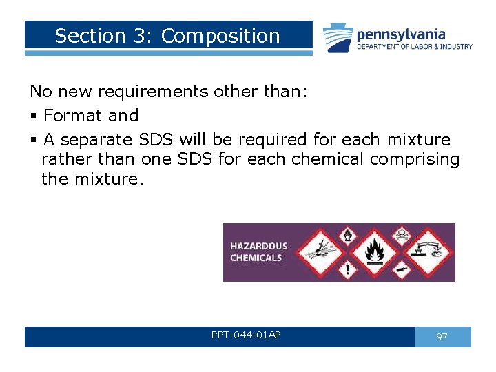 Section 3: Composition No new requirements other than: § Format and § A separate Section 3: Composition No new requirements other than: § Format and § A separate