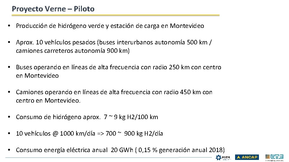 Proyecto Verne – Piloto • Producción de hidrógeno verde y estación de carga en