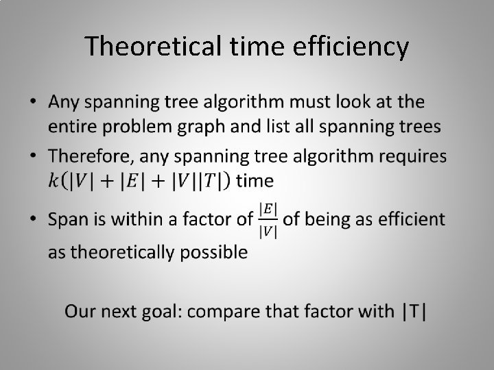 Theoretical time efficiency • 