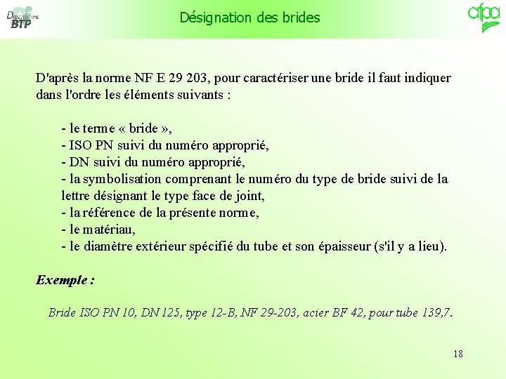 Désignation des brides D'après la norme NF E 29 203, pour caractériser une bride