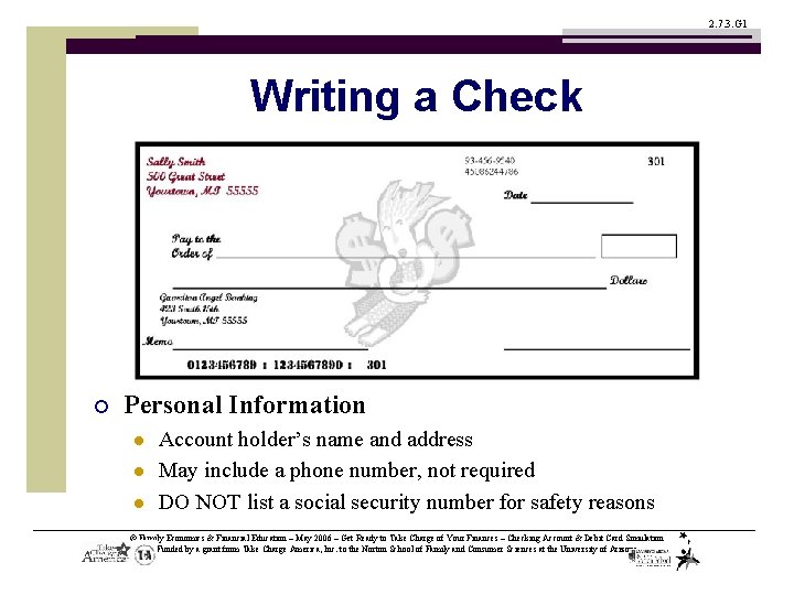 2. 7. 3. G 1 Writing a Check ¡ Personal Information l l l