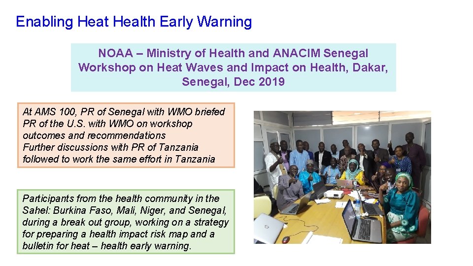 Enabling Heat Health Early Warning NOAA – Ministry of Health and ANACIM Senegal Workshop