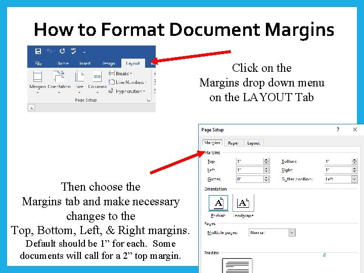 How to Format Document Margins Click on the Margins drop down menu on the