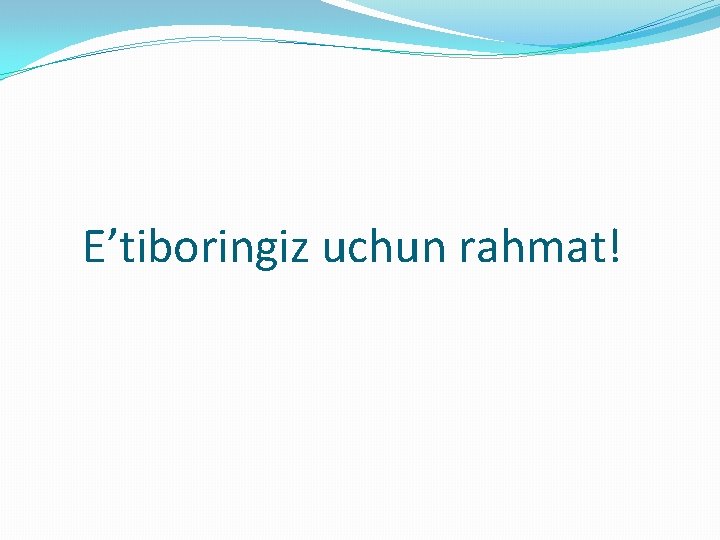 E’tiboringiz uchun rahmat! 