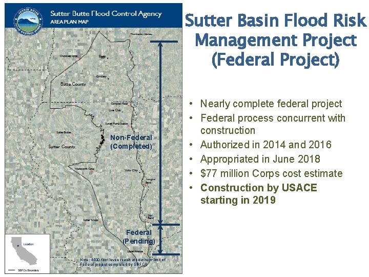 Sutter Basin Flood Risk Management Project (Federal Project) Non-Federal (Completed) Federal (Pending) Note: 4400