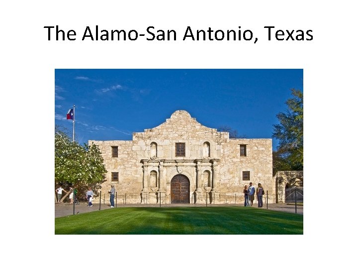 The Alamo-San Antonio, Texas 