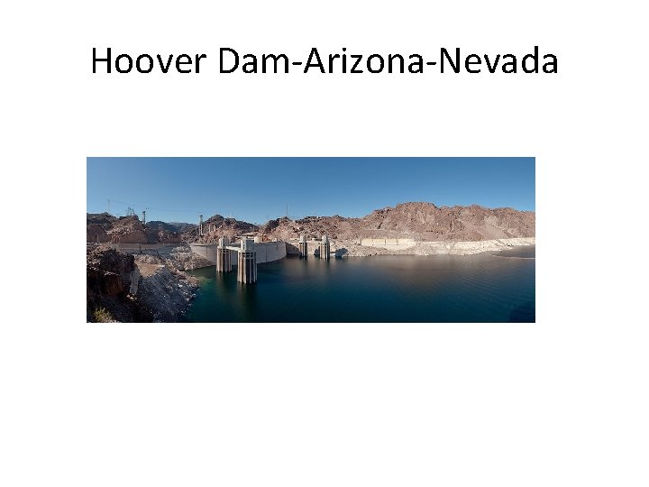 Hoover Dam-Arizona-Nevada 