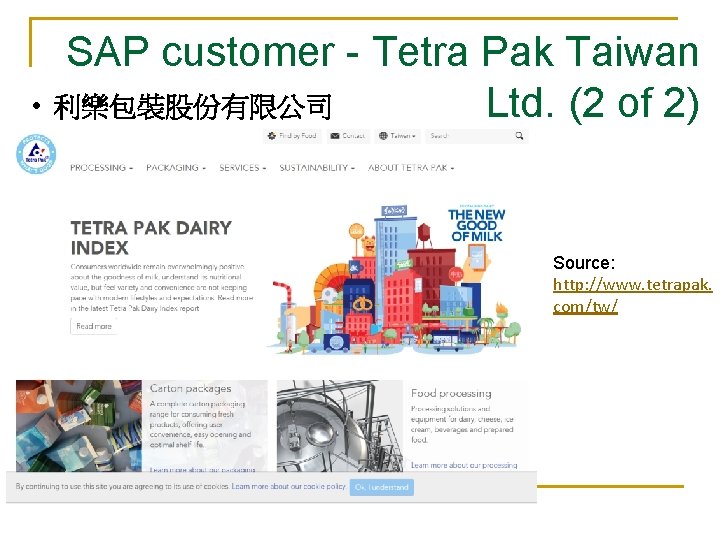 SAP customer - Tetra Pak Taiwan • 利樂包裝股份有限公司 Ltd. (2 of 2) Source: http: