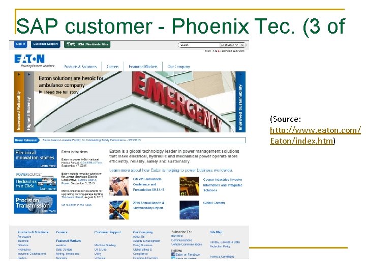 SAP customer - Phoenix Tec. (3 of 3) (Source: http: //www. eaton. com/ Eaton/index.