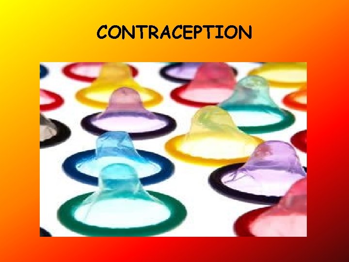 CONTRACEPTION 