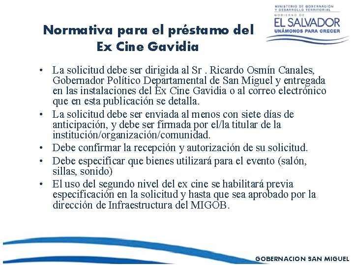 Normativa para el préstamo del Ex Cine Gavidia • La solicitud debe ser dirigida