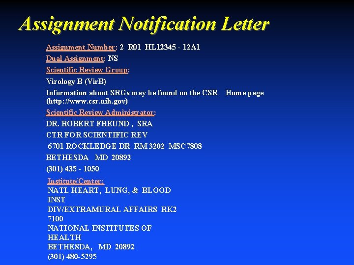Assignment Notification Letter Assignment Number: 2 R 01 HL 12345 - 12 A 1