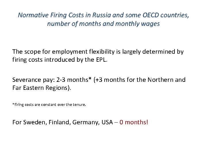 Normative Firing Costs in Russia and some OECD countries, number of months and monthly