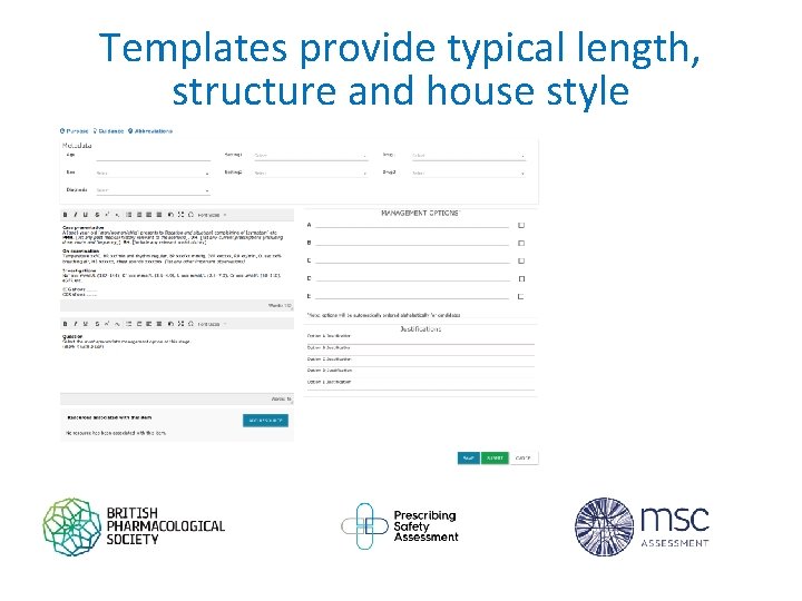 Templates provide typical length, structure and house style 