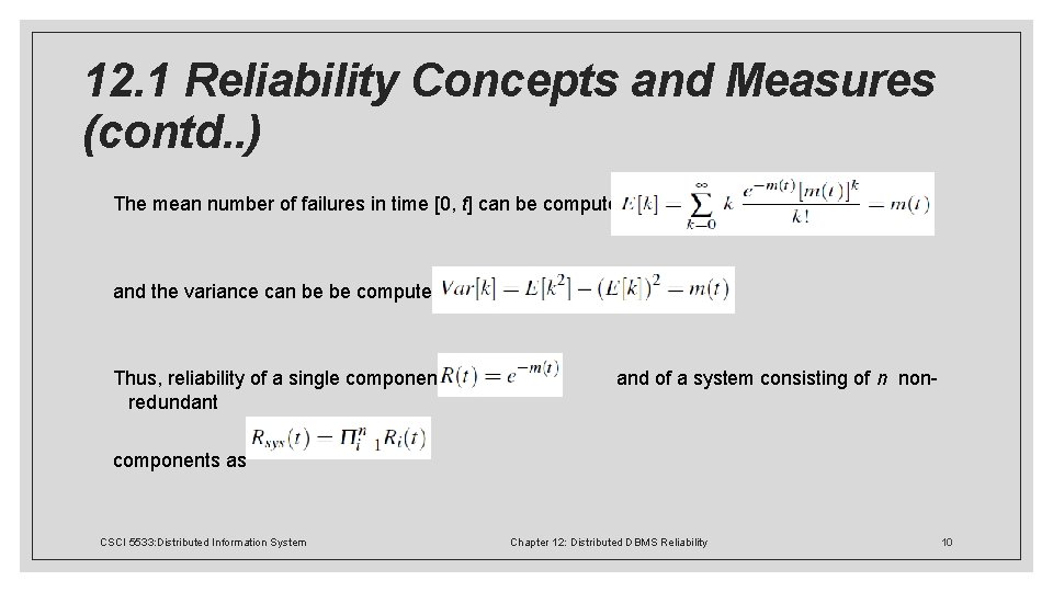 12. 1 Reliability Concepts and Measures (contd. . ) The mean number of failures