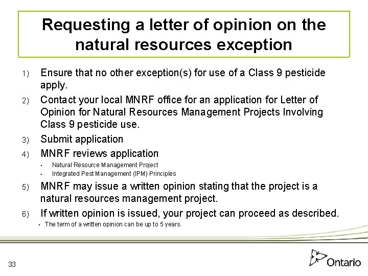 Requesting a letter of opinion on the natural resources exception Ensure that no other