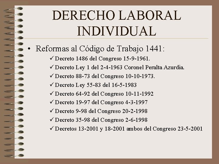 DERECHO LABORAL INDIVIDUAL • Reformas al Código de Trabajo 1441: ü Decreto 1486 del DERECHO LABORAL INDIVIDUAL • Reformas al Código de Trabajo 1441: ü Decreto 1486 del
