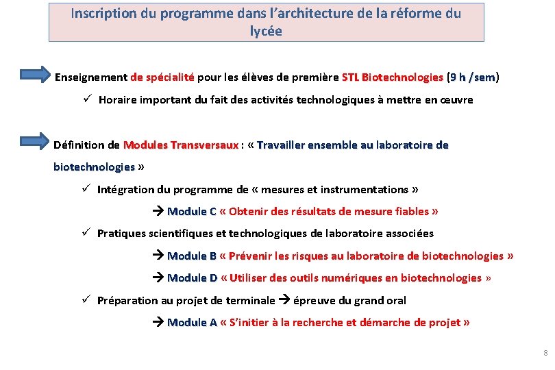 Inscription du programme dans l’architecture de la réforme du lycée Enseignement de spécialité pour