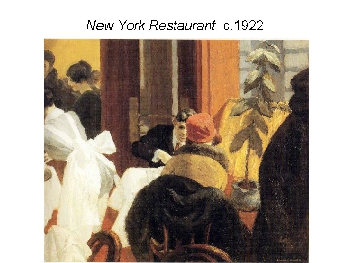 New York Restaurant c. 1922 