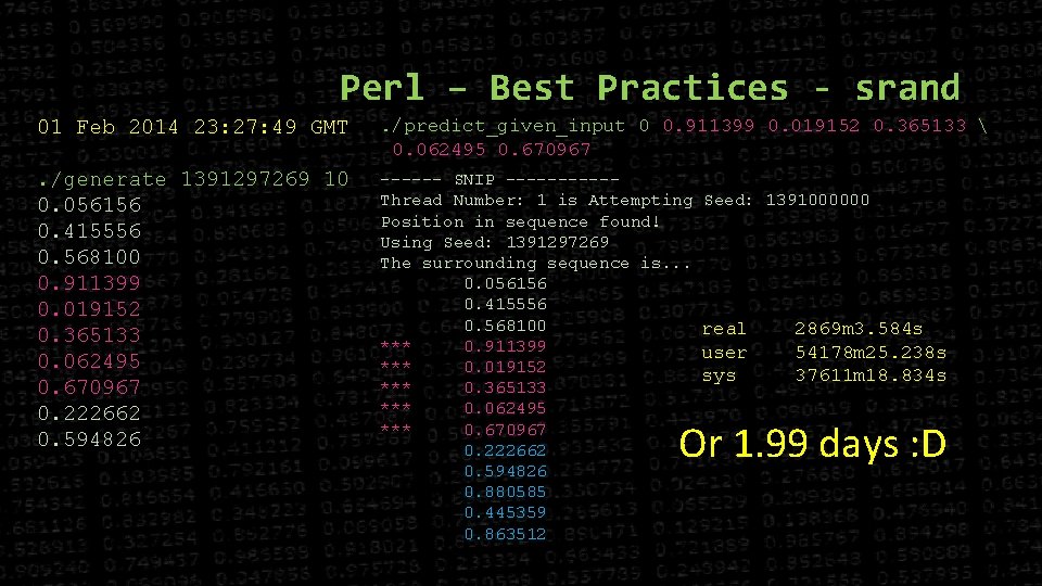 Perl – Best Practices - srand 01 Feb 2014 23: 27: 49 GMT .