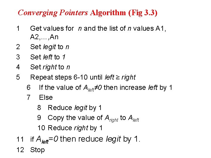 Converging Pointers Algorithm (Fig 3. 3) 1 2 3 4 5 Get values for