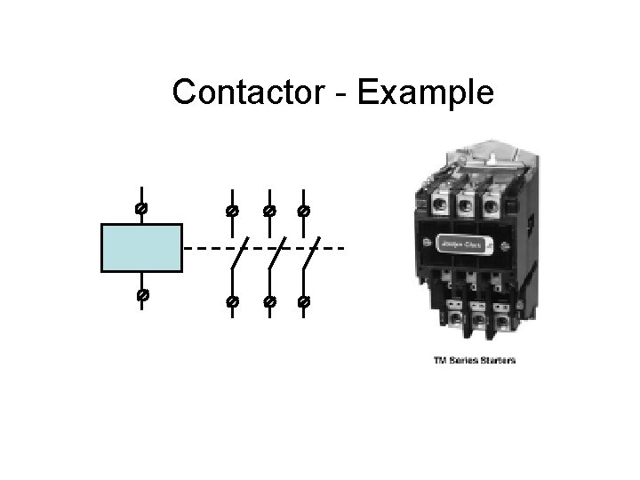 Contactor - Example 