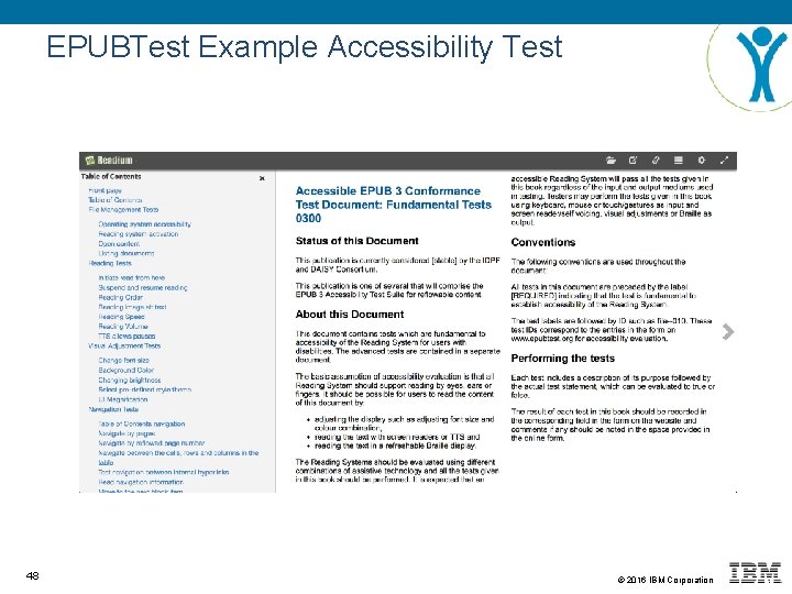 EPUBTest Example Accessibility Test 48 © 2016 IBM Corporation 