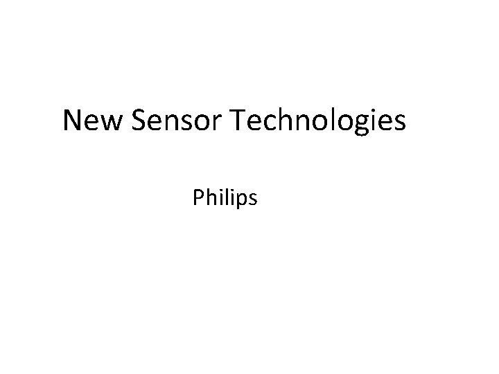 New Sensor Technologies Philips 