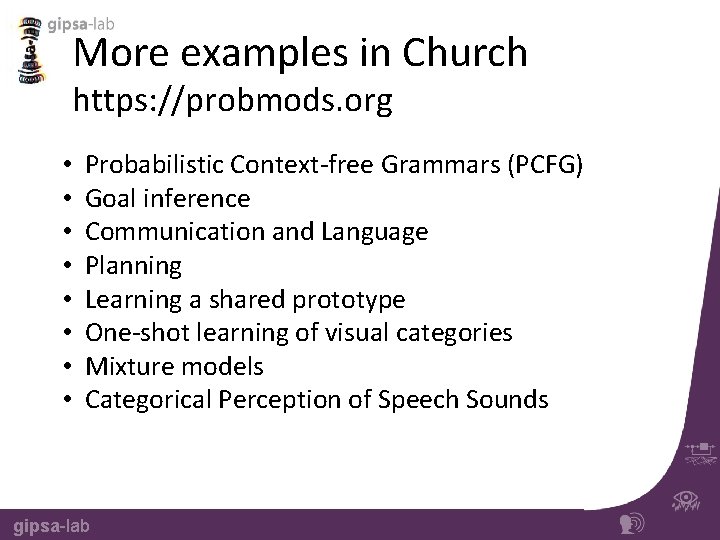 More examples in Church https: //probmods. org • • Probabilistic Context-free Grammars (PCFG) Goal