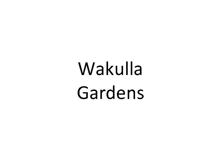 Wakulla Gardens 