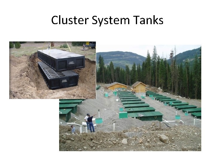 Cluster System Tanks 