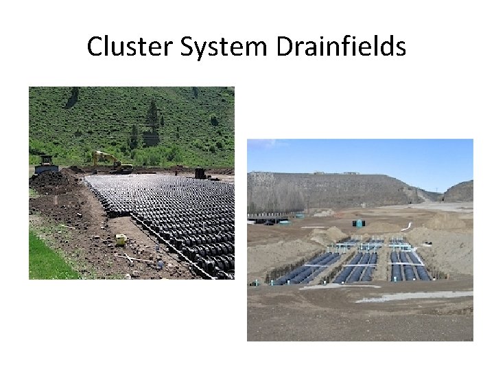Cluster System Drainfields 
