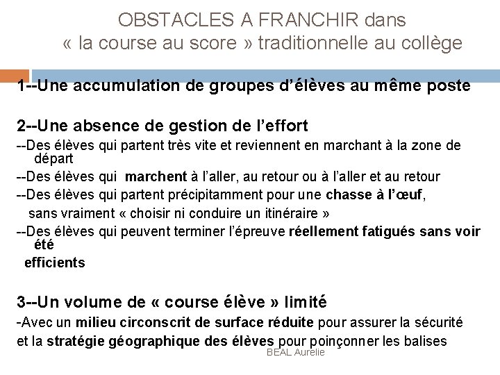 OBSTACLES A FRANCHIR dans « la course au score » traditionnelle au collège 1