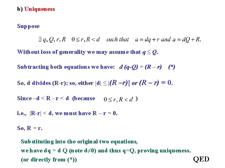 b) Uniqueness Suppose Without loss of generality we may assume that q ≤ Q.