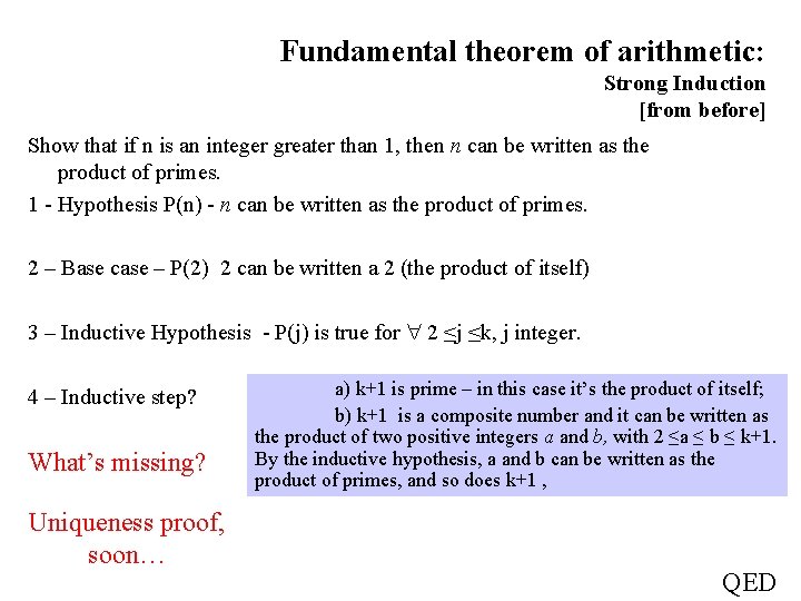 Fundamental theorem of arithmetic: Strong Induction [from before] Show that if n is an