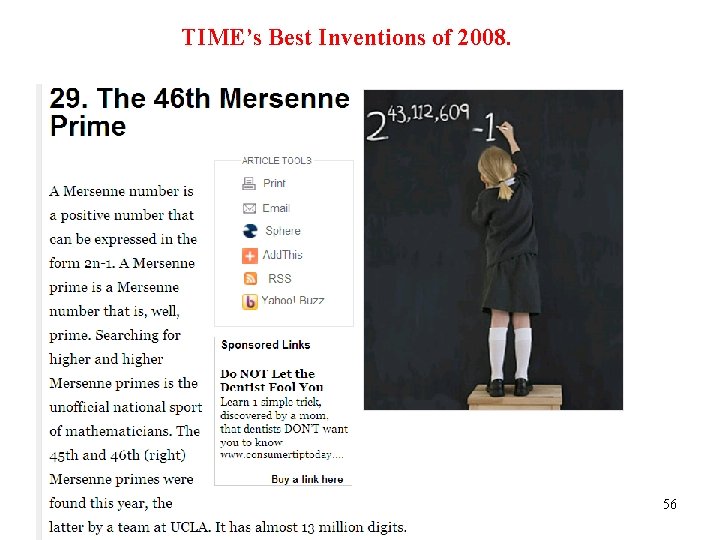 TIME’s Best Inventions of 2008. 56 TIME’s Best Inventions of 2008. 56