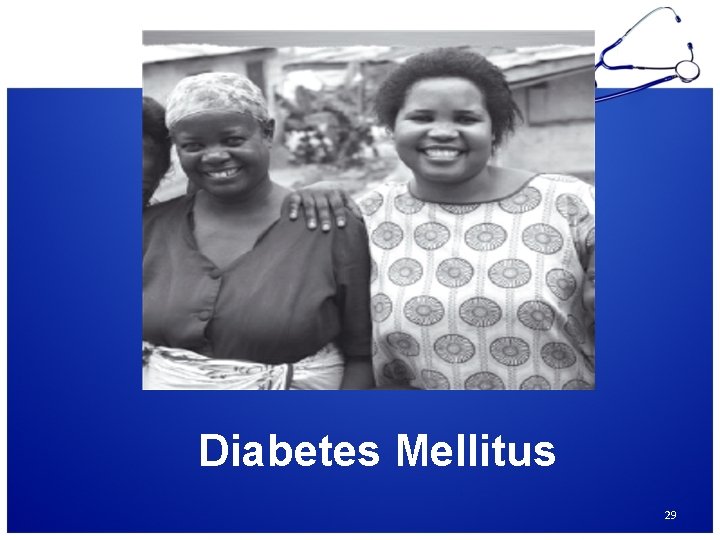 Diabetes Mellitus 29 