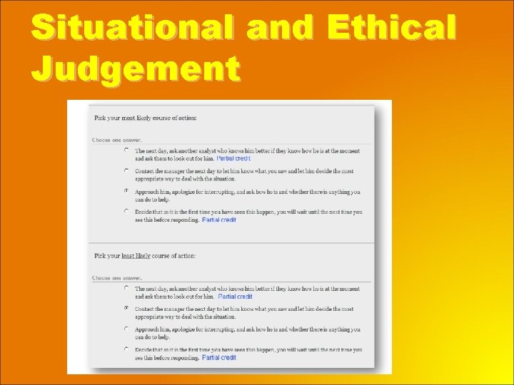 Situational and Ethical Judgement 