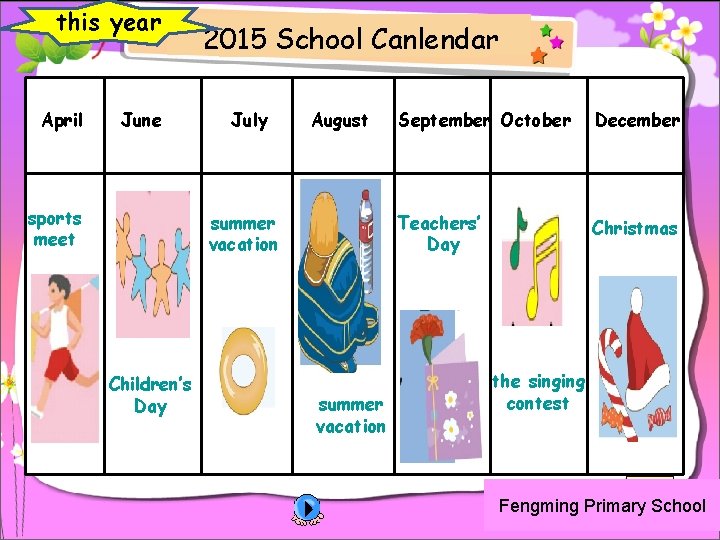 this year April June sports meet 2015 School Canlendar July August summer vacation Children’s