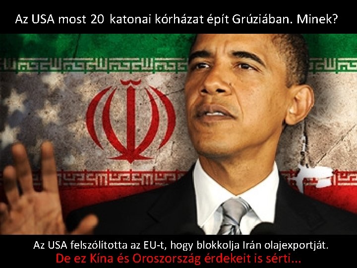 Az USA most 20 katonai kórházat épít Grúziában. Minek? Az USA felszólította az EU-t,