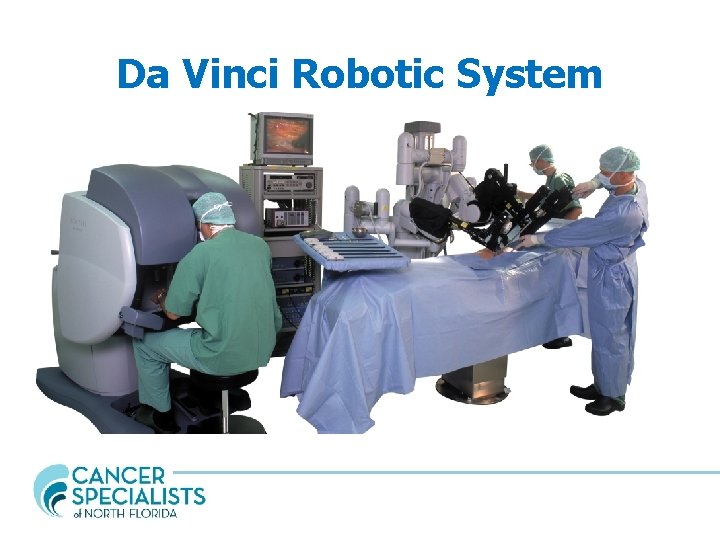 Da Vinci Robotic System 