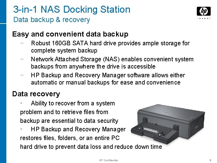 3 -in-1 NAS Docking Station Data backup & recovery Easy and convenient data backup