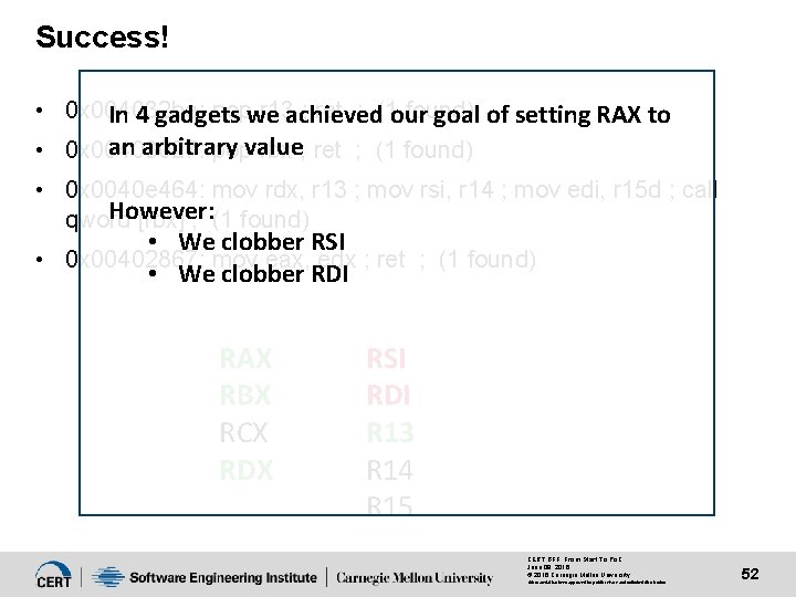 Success! • 0 x 004032 be: pop r 13 ; ret ; (1 found)