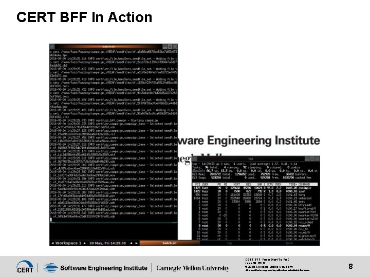 CERT BFF In Action CERT BFF: From Start To Po. C June 09, 2016