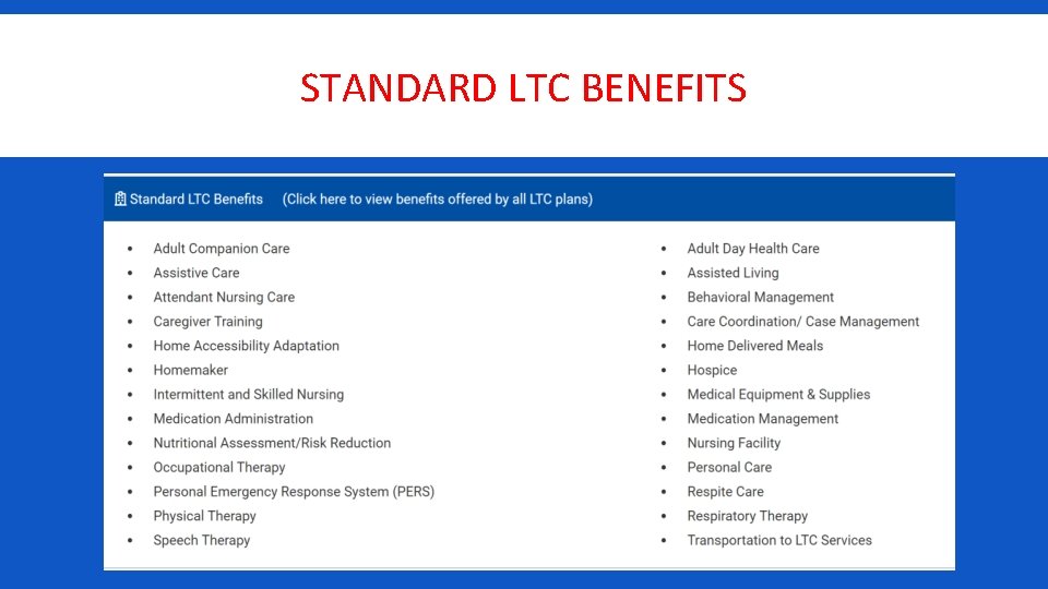 STANDARD LTC BENEFITS 