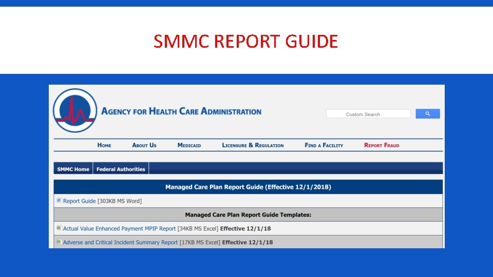SMMC REPORT GUIDE 